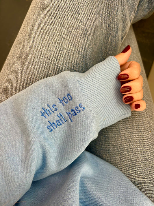 ‘This too shall pass’ V neck Sweater